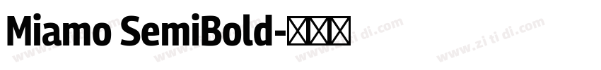 Miamo SemiBold字体转换
